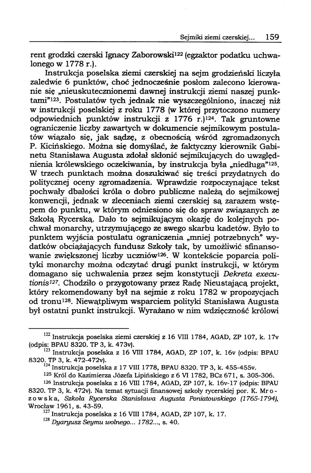 Sejmiki ziemi czerskiej... 159 rent grodzki czerski Ignacy Zaborowski122(egzaktor podatku uchwalonego w 1778 r.).