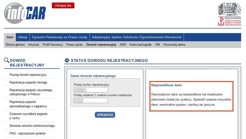 [15/16] o "Niepoprawne dane, brak spraw w toku lub dokument wydany" - status wyświetla się gdy: - na stronie wprowadzono błędne dane (np.