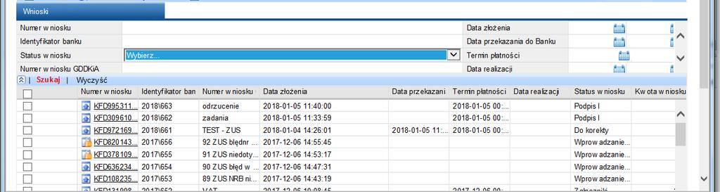 ANULOWANIE WNIOSKU 1. Anulowanie Wniosku oznacza brak możliwości edytowania Wniosku. 2. Wniosek może być anulowany poprzez użycie przycisku z poziomu każdej formatki wprowadzania Wniosku.
