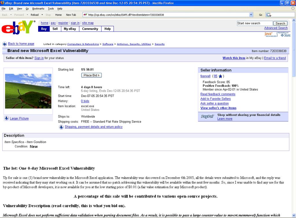 Rysunek 5 źródło: http://osvdb.org/ref/blog/ebay bug.gif Zagadnienia związane z funkcjonowaniem rynku informacji o lukach bezpieczeństwa zostały przedstawione w publikacji pt.