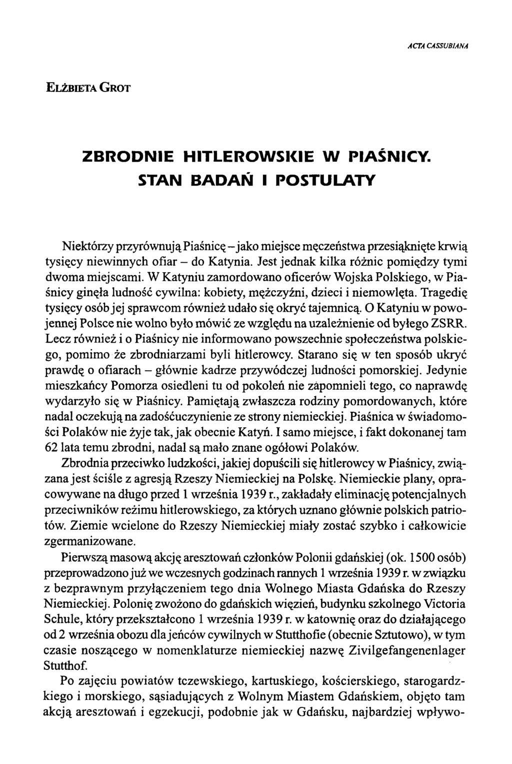 ACTA CASSUBIANA E lżbieta G rot ZBRODNIE HITLEROWSKIE W PIAŚNICY.