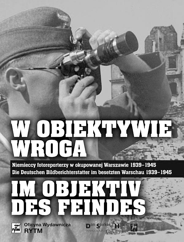 Bibliografia varsavianów 101 dy stosowanej wobec Polski i Polaków w okresie II wojny światowej. O.