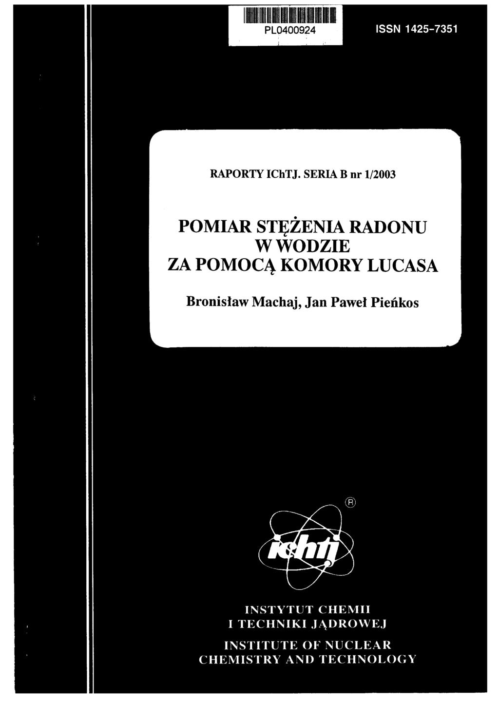 PL0400924 ISSN 1425-7351 RAPORTY IChTJ.