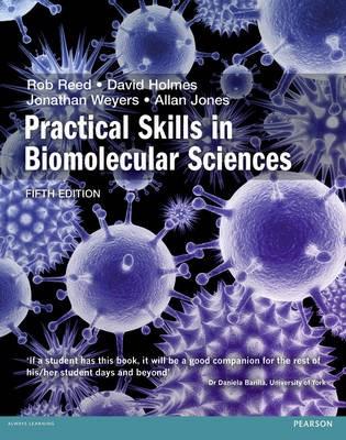 Practical Skills in Biomolecular Science Jones Allan Pearson Biologia ISBN - 13: