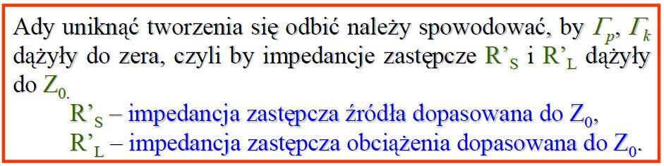 2. Impedancja falowa Z 0 linii przesyłowej (definicja, od czego zależy, ile wynosi w typowych liniach przesyłowych para skręcona, kabel koncentryczny sieci 10Base2, kabel koncentryczny telewizyjny).