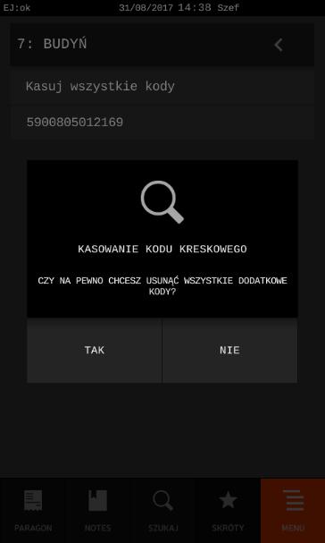 Dane informacyjne wybranego towaru Kasowanie wskazanego dodatkowego kodu kreskowego po przejściu w tryb edycji Jednoczesne kasowanie wszystkich zdefiniowanych dodatkowych kodów kreskowych danego