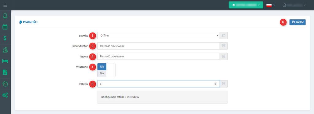 3.3) Podczas konfiguracji płatności offline (1) możliwe jest zdefiniowanie dowolnej nazwy, która wyświetlana będzie w systemie rezerwacji (3).