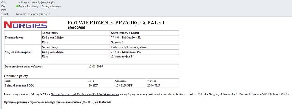 2.3.4 Zamówienia w statusie Zrealizowane Gdy palety zostaną dostarczone do magazynu Norgips, zamówienie trafia do statusu zrealizowane: W tym statusie