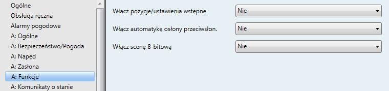 ABB i-bus KNX 3.2.5.4 Okno parametrów A: Funkcje W tym oknie parametrów odblokowuje się funkcje Pozycje/Ustawienia wstępne, Autom. osłony przeciwsłonecznej i Scena 8-bitowa dla każdego wyjścia.