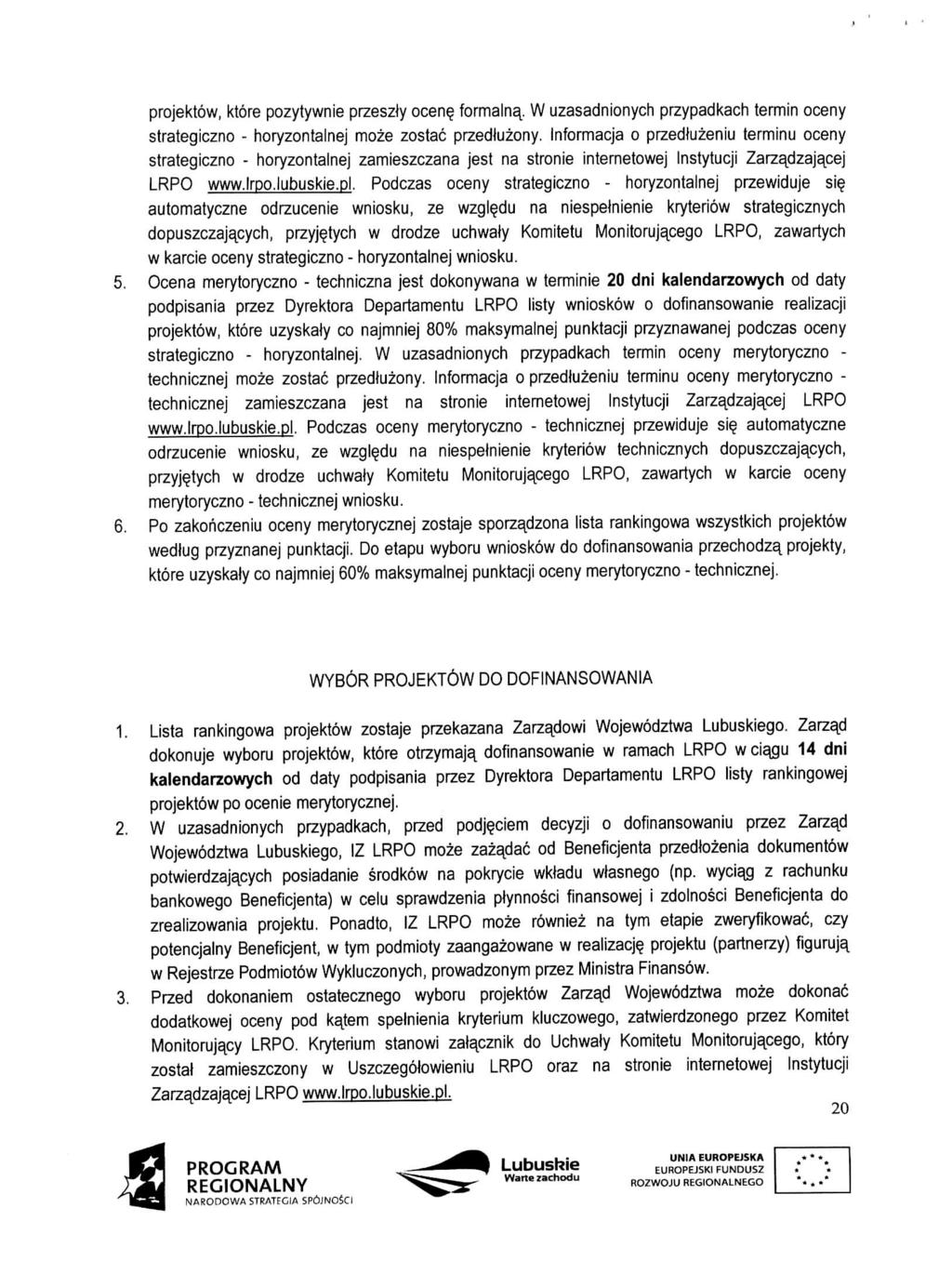 projektow, ktore pozytywnie przesziy ocen formally.