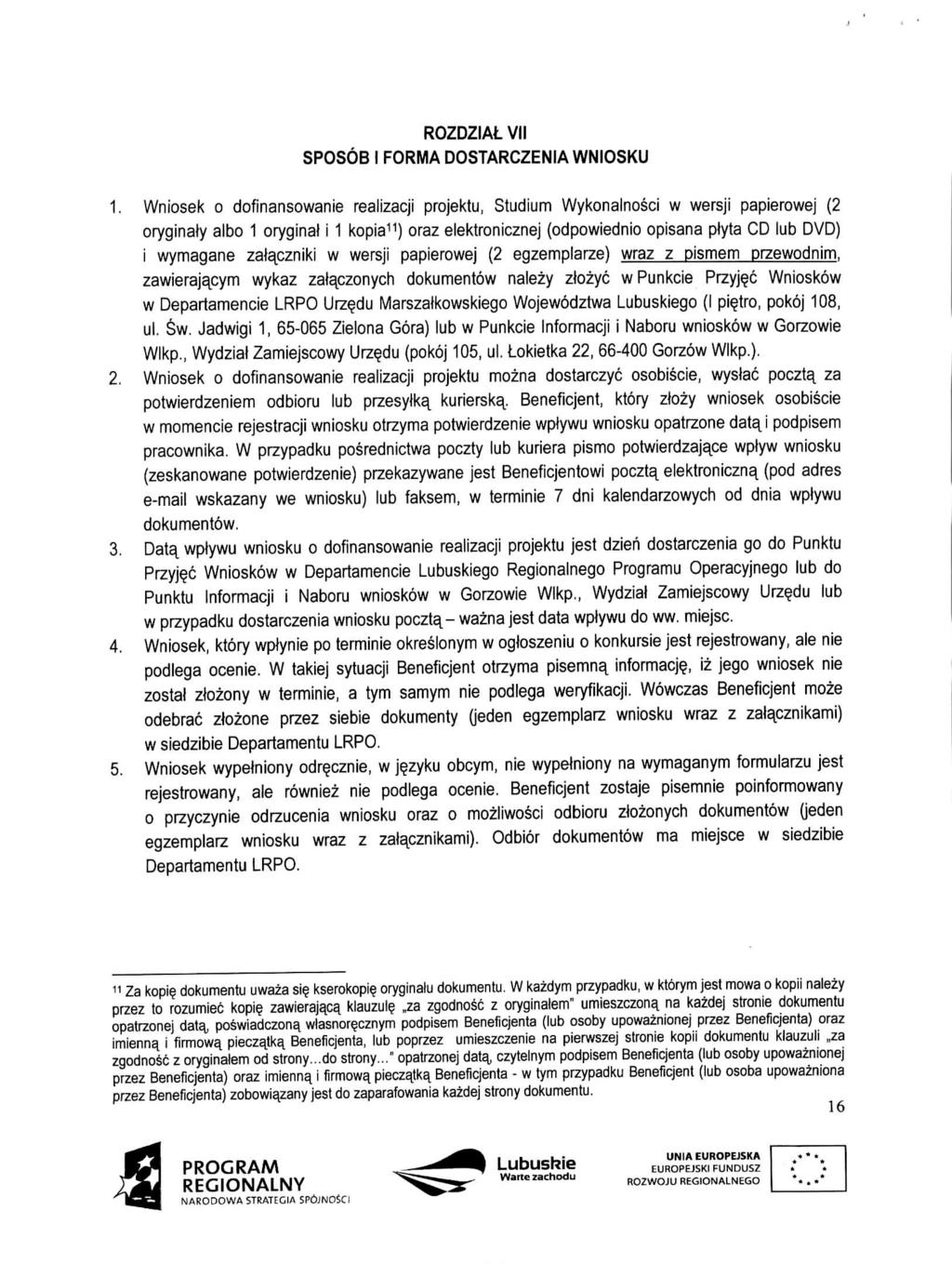 ROZDZIALVII SPOSOB I FORMA DOSTARCZENIA WNIOSKU 1.