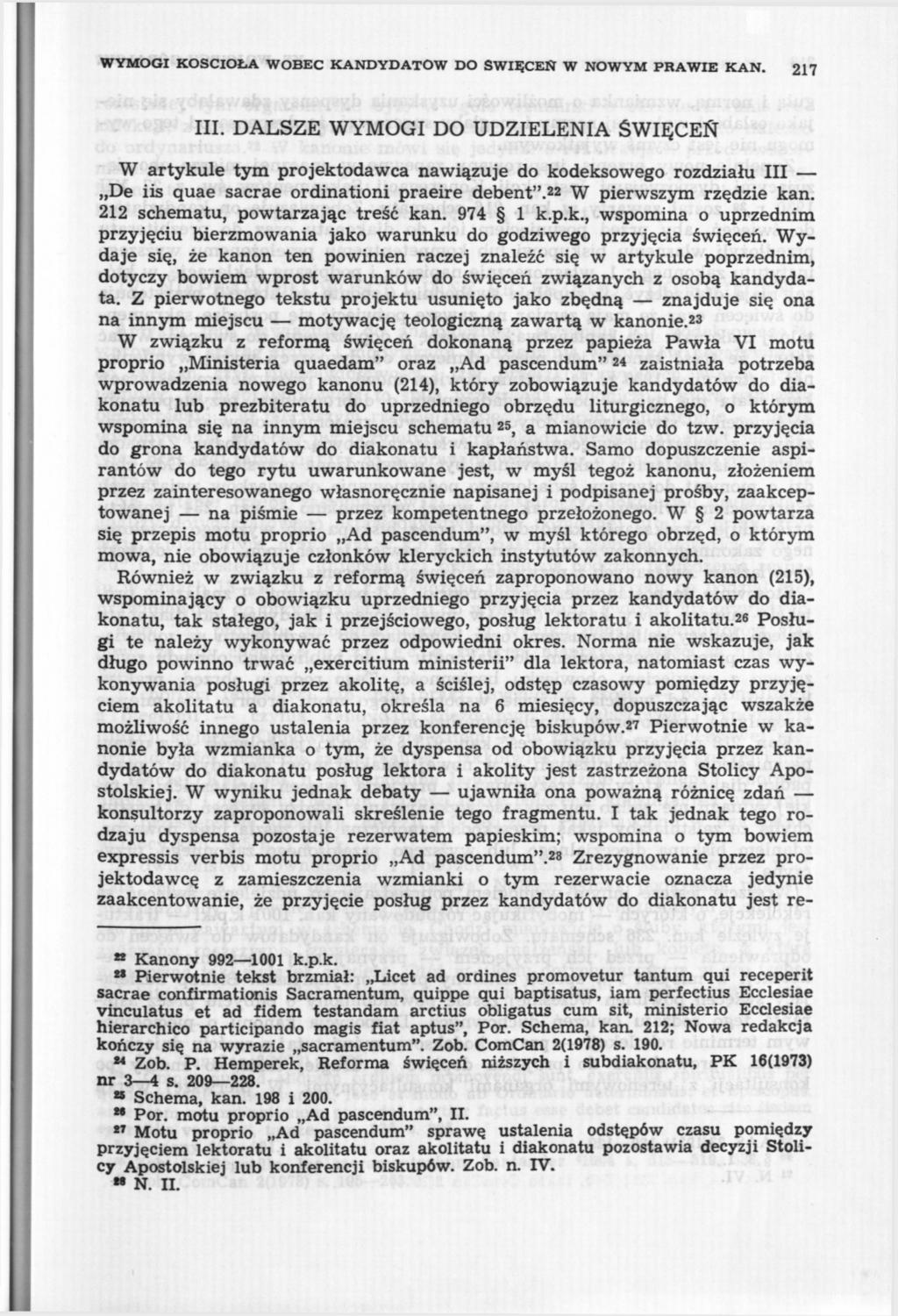 WYMOGI KOŚCIOŁA WOBEC KANDYDATÓW DO ŚWIĘCEŃ W NOWYM PRAWIE KAN. 217 III.
