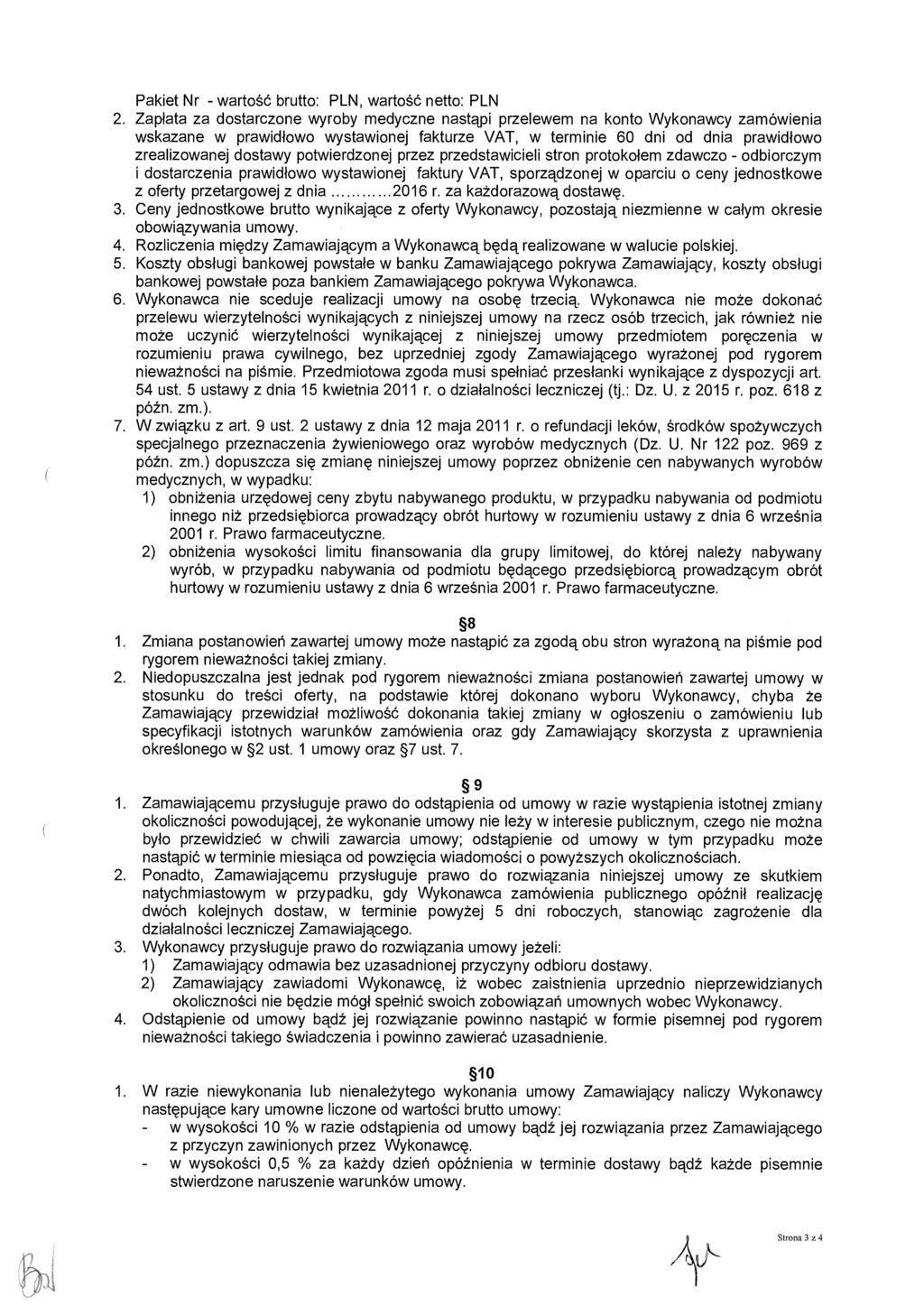 Pakiet Nr - warto ść brutto:, warto ść netto: 2.
