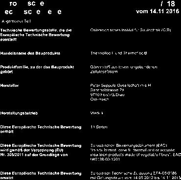 W przypadku celulozowego materiału izolacyjnego Thermofloc te wyniki i informacje są zgodne z wymaganiami typoszeregu norm ISO 14040 oraz EN 15804.
