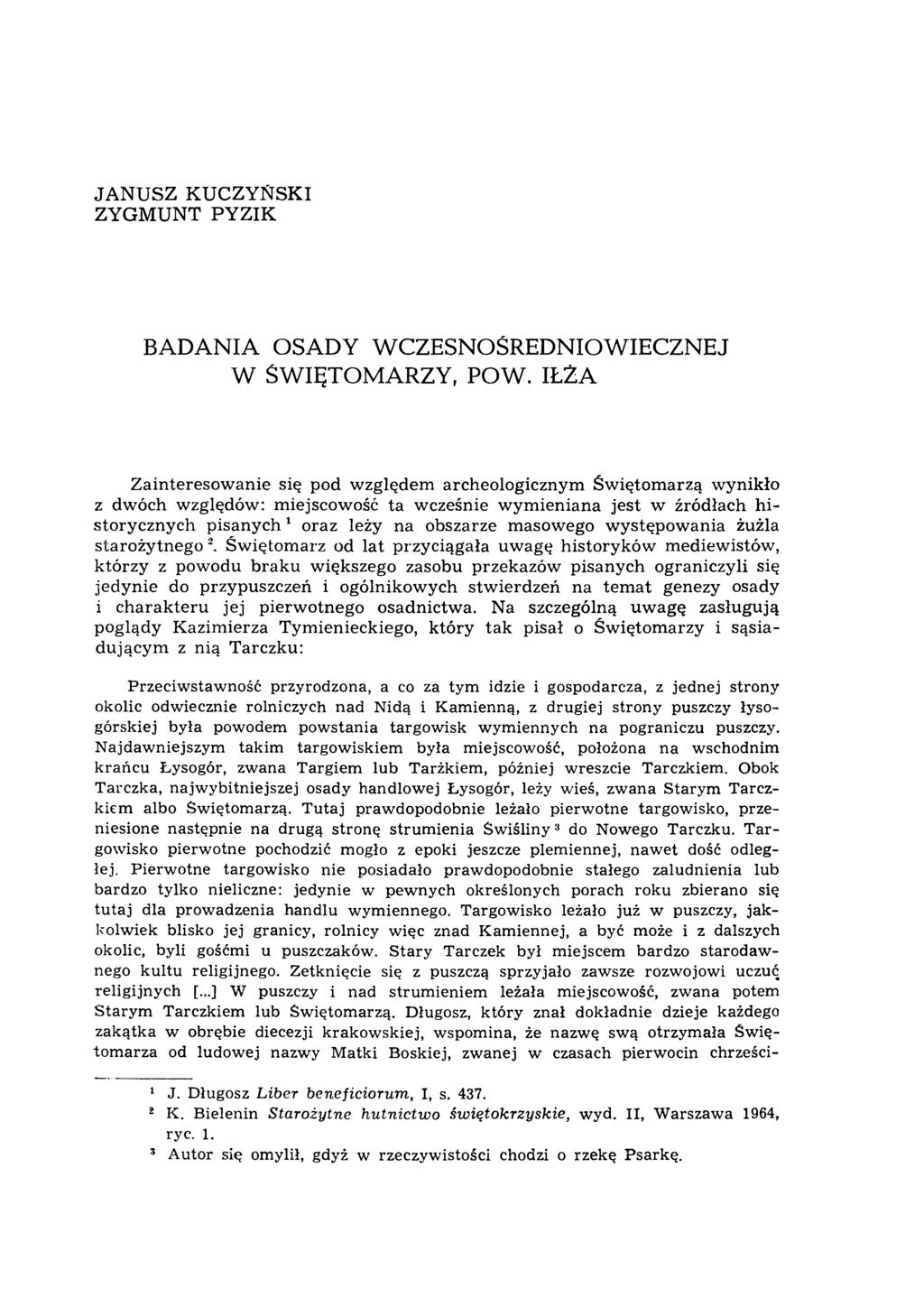 JANUSZ KUCZYŃSKI ZYGM UNT PYZIK BADANIA OSADY WCZESNOŚREDNIOWIECZNEJ W ŚWIĘTOMARZY, POW.