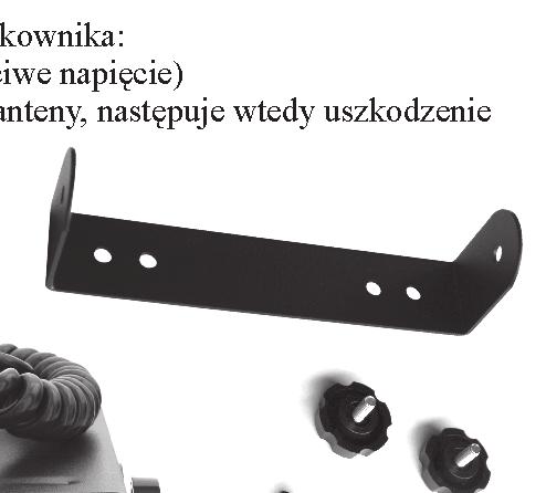 niew³aœciwe napiêcie) - praca podczas nadawania TX bez anteny lub przy u yciu niew³aœciwej anteny, nastêpuje wtedy uszkodzenie stopnia koñcowego mocy