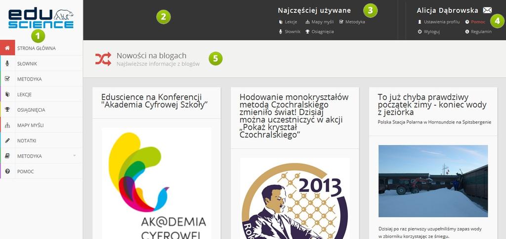 2. Strona główna RYS. 6 PLATFORMA EDUSCIENCE STRONA GŁÓWNA 1. Lista zakładek po lewej stronie platformy znajduje się lista zakładek/modułów platformy.