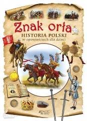 Polska : co wiem o swojej Ojczyźnie? / [red. prowadzący Iwona Gawryś].