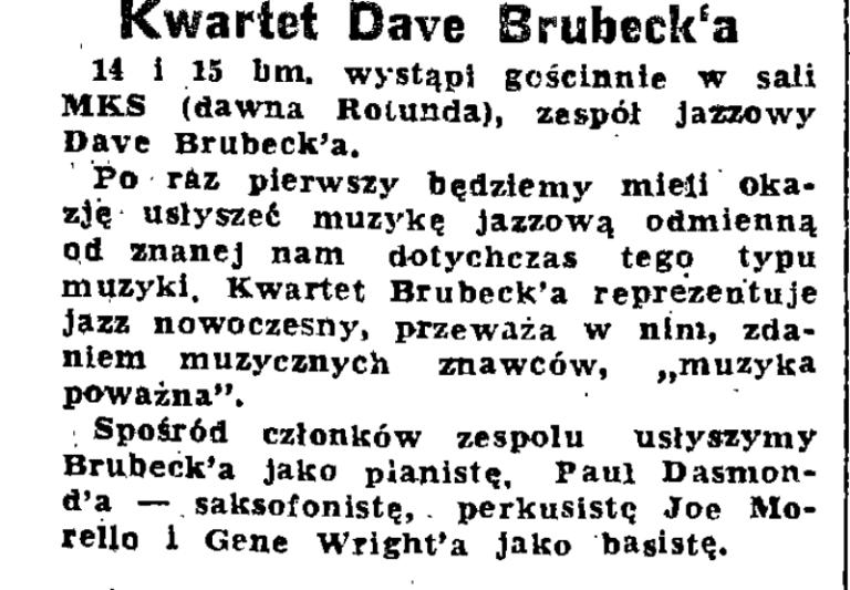 O wszystkim napisał Andrzej Melzer, ówczesny szef krakowskiego Jazz Klubu. Jazz, 1958, nr 3, s.
