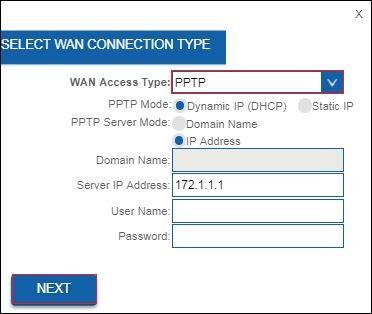 12 POLSKI 4. Upewnij się, że wybrano Typ dostępu WAN "PPTP". Wprowadź adres IP serwera, w tym "User Name " i " Password", a następnie kliknij Next. 5.