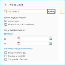 Wyszukiwarka - Uniwersalna wyszukiwarka informacji zgromadzonych w systemie. - Dodatkowe kryteria definiujące poszukiwany obiekt.