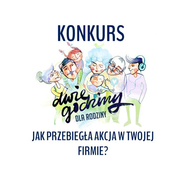 KONKURS NA PRZEPROWADZENIE AKCJI W FIRMIE 2018 W 2018 roku po raz pierwszy ogłosiliśmy konkurs dla uczestników na najlepiej przeprowadzoną Akcję w Firmie. Do wygrania: warsztaty w firmie dla ok.