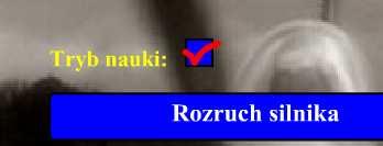2824 Paweł PRZYBYŁEK, Wojciech KOTLARZ, Robert CZAPLA Rys.4. Wybór trybu pracy w systemie W trybie nauki, po wybraniu Ŝądanej procedury, system przechodzi do pierwszej czynności, jaką musi wykonać uŝytkownik.