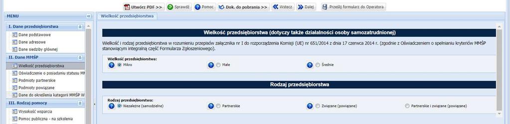 SEKCJA II Dane MMŚP Zakładka Wielkość przedsiębiorstwa Należy zaznaczyć odpowiednie pola określające wielkość oraz rodzaj przedsiębiorstwa, są to pola