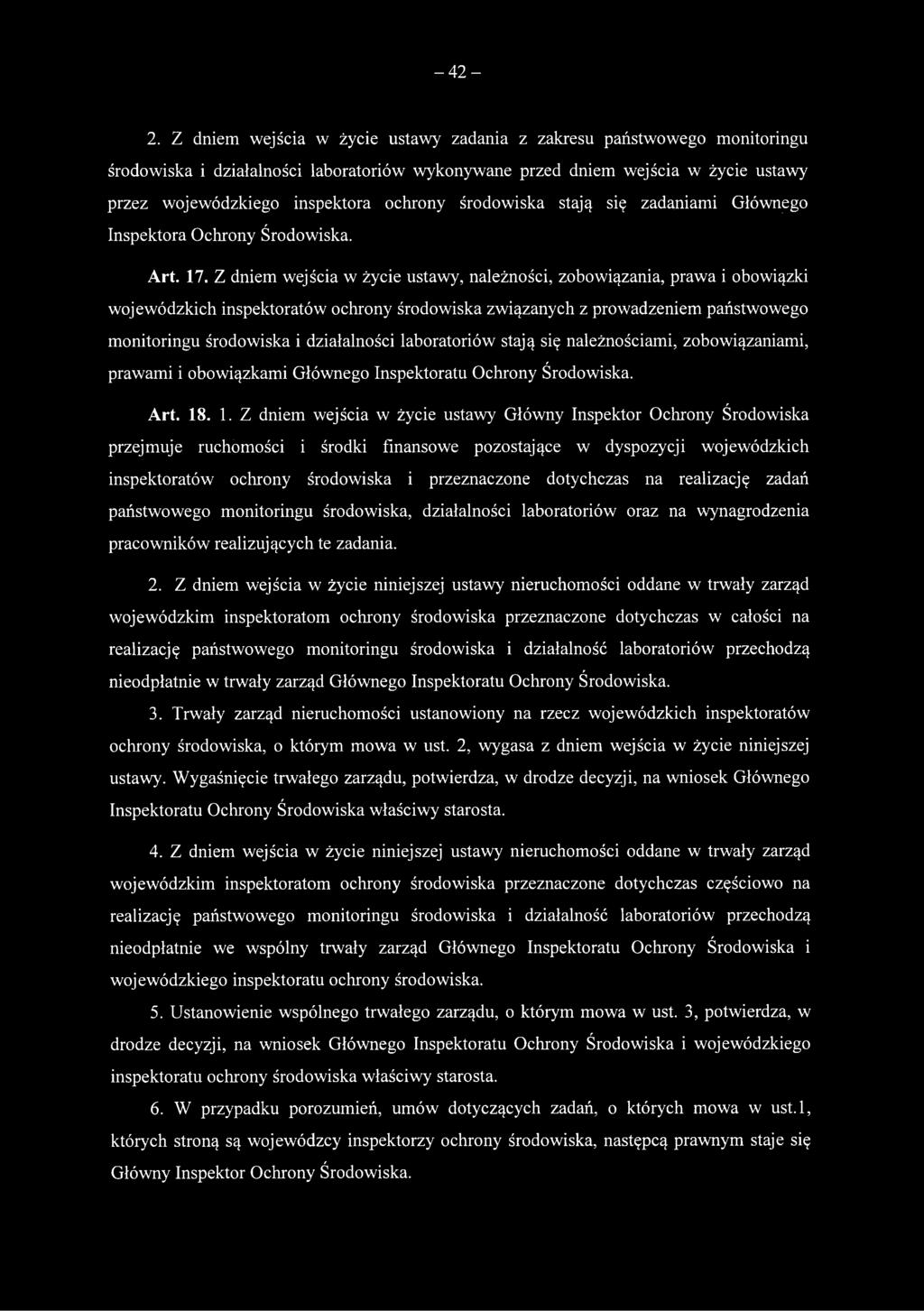 środowiska stają się zadaniami Głównego Inspektora Ochrony Środowiska. Art. 17.