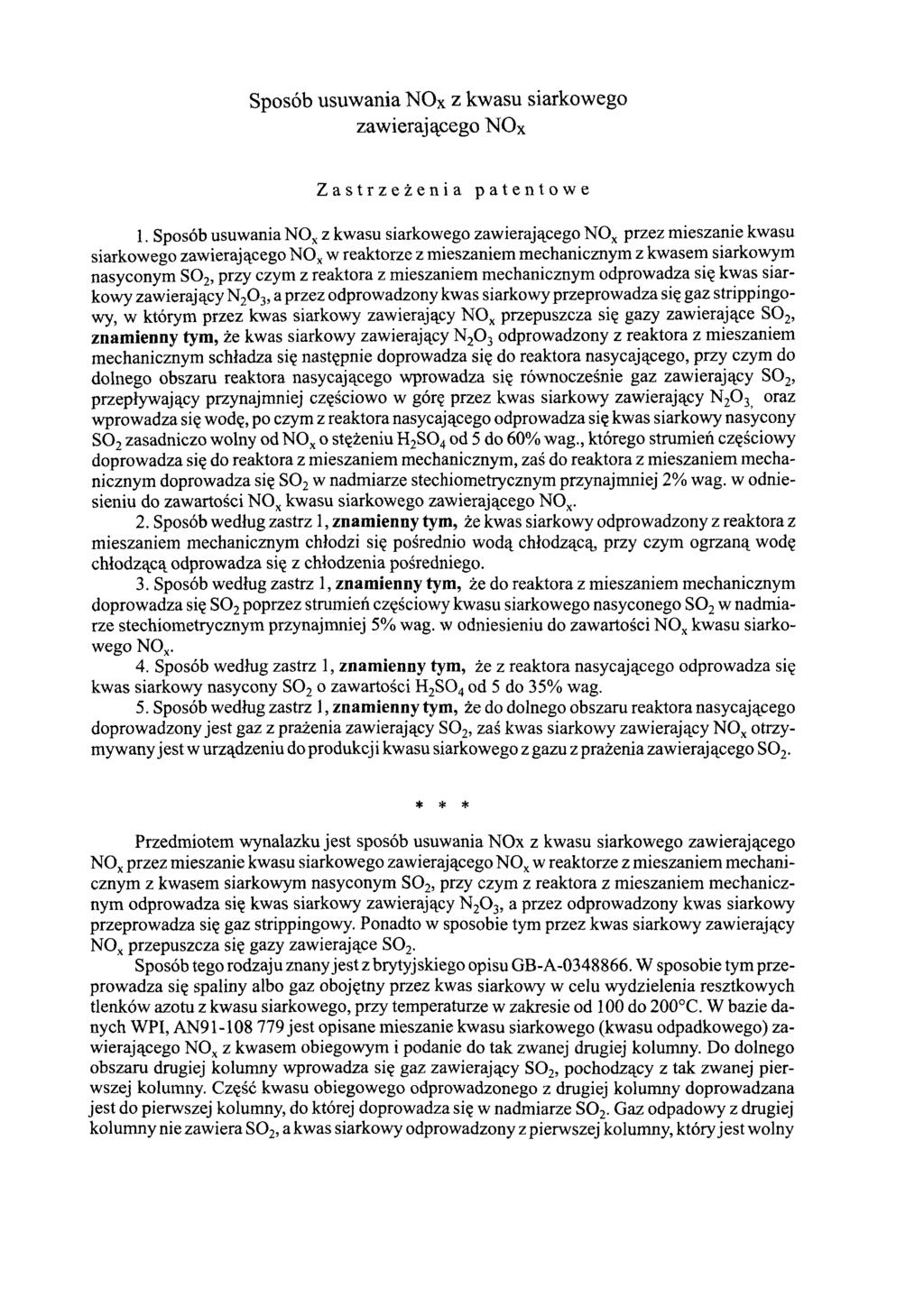 Sposób usuwania N 0 Xz kwasu siarkowego zawierającego NOx Zastrzeżenia patentowe 1.