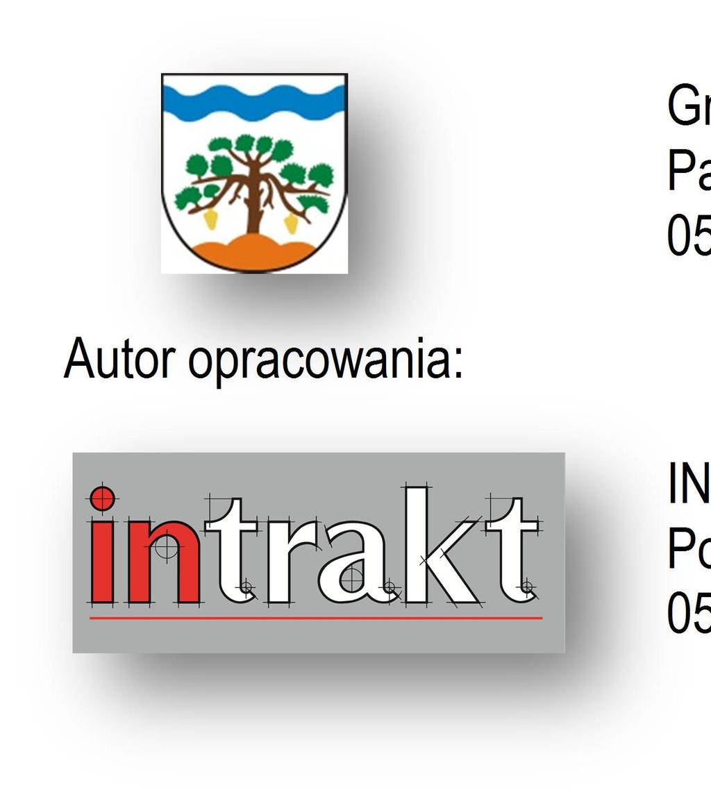 Budowa ulicy Szkolnej w miejscowości Leoncin - Budowa przepustu na rowie melioracyjnym F w km 0+465,82 INFORMACJA BIOZ Inwestor zadania: Autor opracowania: Gmina Leoncin Partyzantów 3 05-155 Leoncin