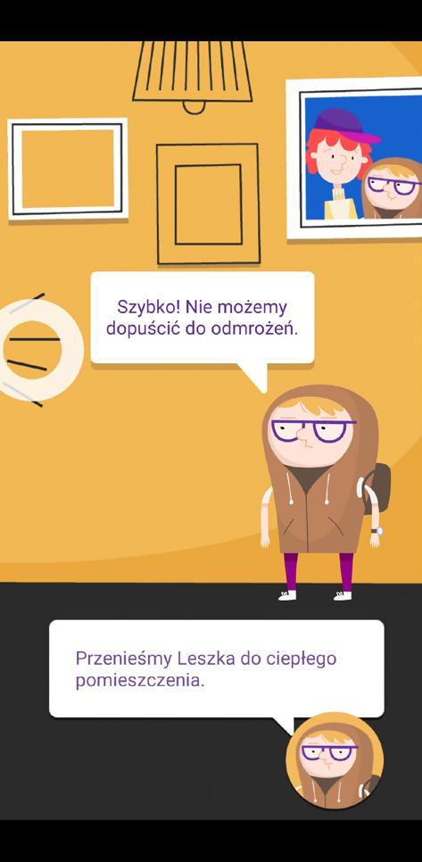 Uczmy się ratować Zadanie Sprawdź, jak reagować na odmrożenia Przejdź cały proces ratowania Leszka Konsultant niewidomy Konsultant niedowidzący, Zadanie nie zostało wykonane.