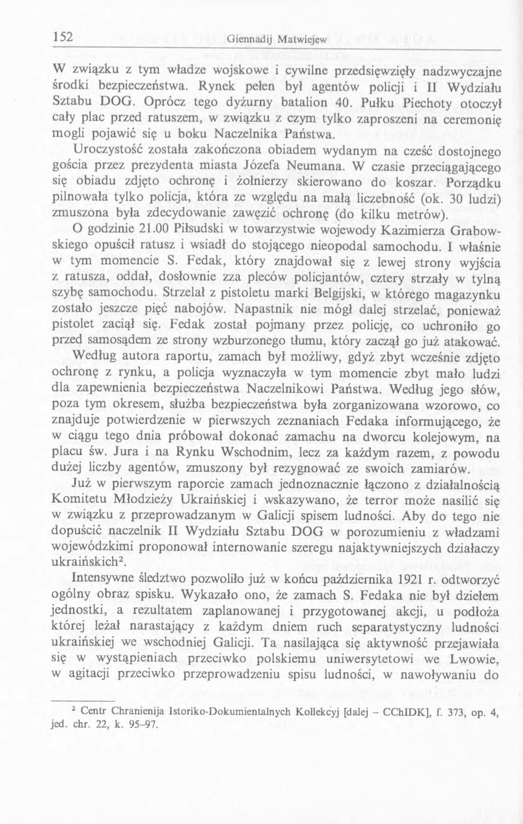 W związku z tym władze wojskowe i cywilne przedsięwzięły nadzwyczajne środki bezpieczeństwa. Rynek pełen był agentów policji i II Wydziału Sztabu DOG. Oprócz tego dyżurny batalion 40.