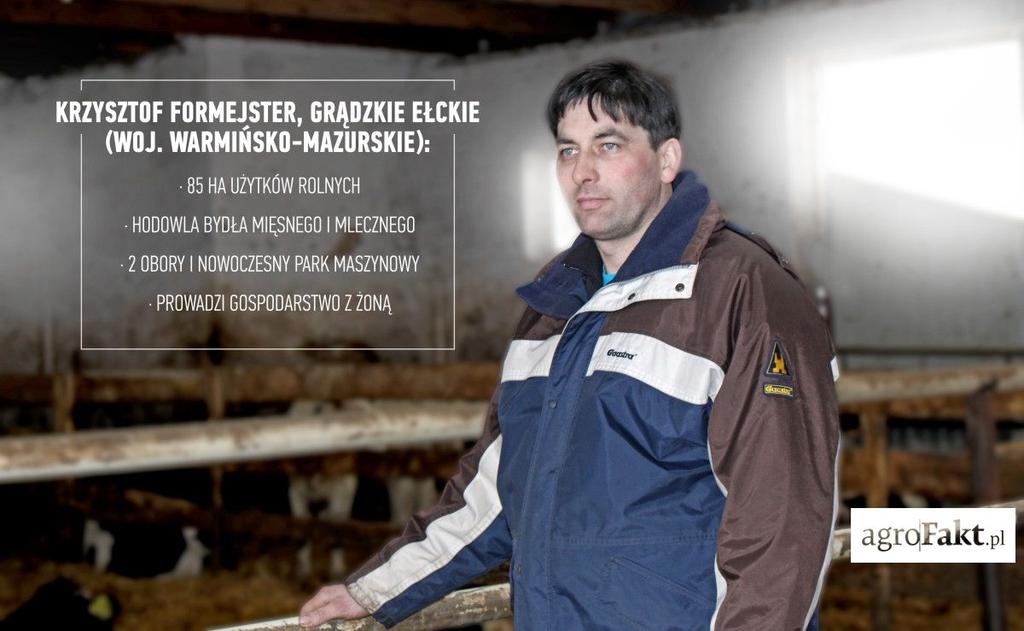 .pl Krzysztof Formejster gospodaruje wraz z żoną na 85 ha. Wiejska codzienność W dzisiejszych czasach gospodarz kurczowo trzyma się dwóch kierunków produkcji.