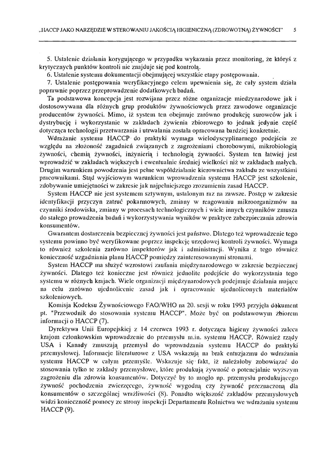 IIACCP JAKO NARZĘDZIE W STEROWANIU JAKOŚCIĄ HIGIENICZNĄ (ZDROWOTNĄ) ŻYWNOŚCI 5 5.