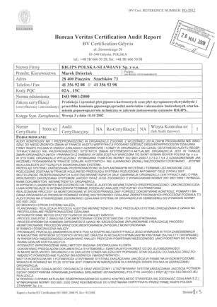 A świadectwem jakości naszych produktów są uzyskane Certyfikaty Jakości.
