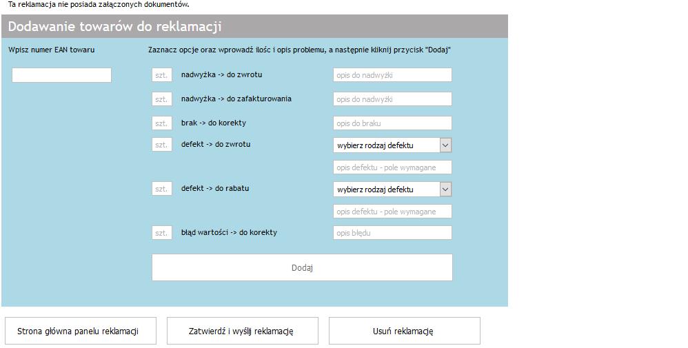 bieżącej reklamacji Możliwość podglądu pozycji faktury (poniżej) Dodane załączniki do reklamacji Informacja o