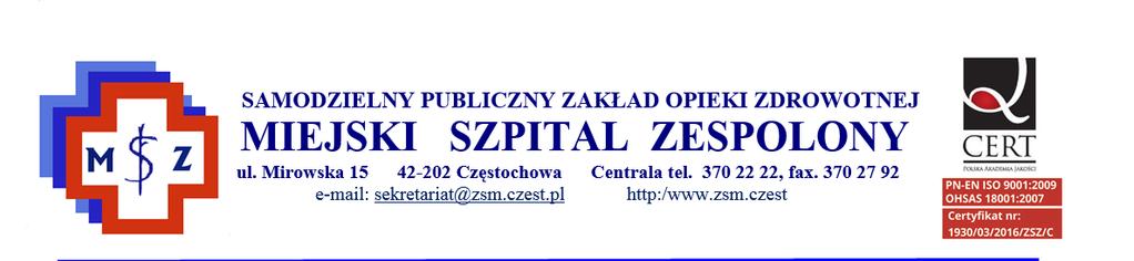 MSZ.ZP.3411/40/2017. Częstochowa dnia 29.01.2018 r. OGŁOSZENIE WYNIKÓW dot.