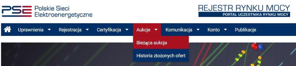 2 Poprzez Portal Aukcyjny należy rozumieć dedykowany system teleinformatyczny, o którym mowa w art.4 ust. 3 ustawy o rynku mocy.