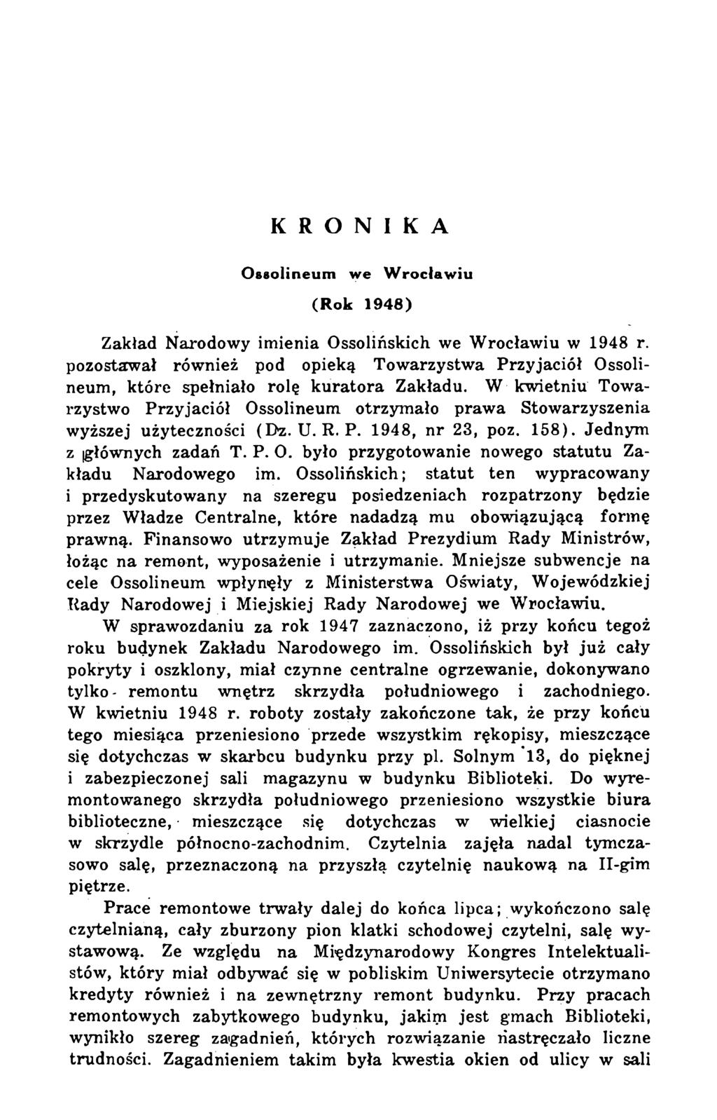 KRONIKA Ossolineum we Wrocławiu (Rok 1948) Zakład Narodowy imienia Ossolińskich we Wrocławiu w 1948 r.
