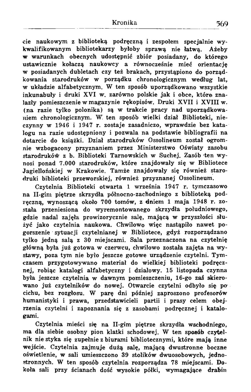 cie naukowym z biblioteką podręczną i zespołem specjalnie wykwalifikowanym bibliotekarzy byłoby sprawą nie łatwą.