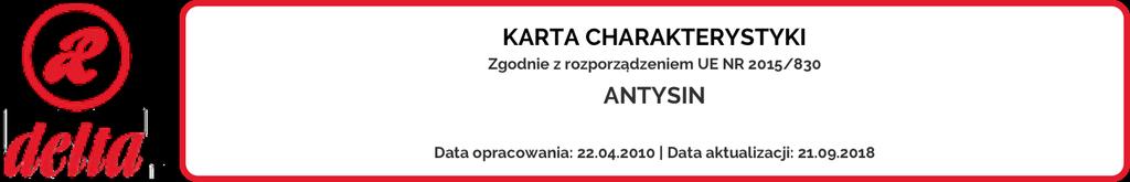 Sekcja 1: Identyfikacja substancji/mieszaniny i identyfikacja przedsiębiorstwa 1. Identyfikator produktu Antysin 1.2.