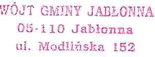WÓJT GMINY JABŁONNA 05-110 Jabłonna ul. Mod!lńska 152 W.0050.46.2017 Zarządzenie nr 46/2017 Wójta Gminy Jabłonna z dnia 04 kwietnia 2017 r.