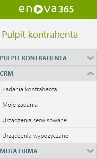 Pulpit kontrahenta / CRM W bloku CRM użytkownik może w prosty sposób przeglądać i zarządzać zgromadzonymi informacjami o zadaniach własnych, wszystkich zadaniach kontrahenta jak i urządzeniach