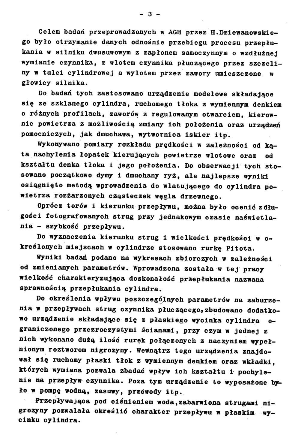 - 3 - Celem badań przeprowadzonych w AGH przez H.