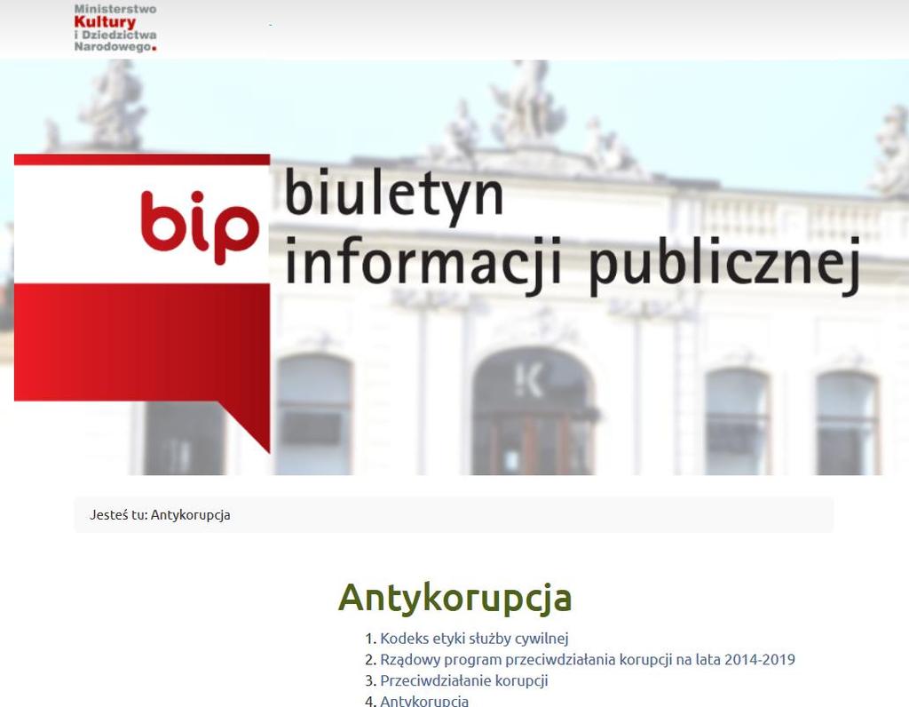 Źródło: MKiDN 11 Antykorupcja Ministerstwo Kultury i Dziedzictwa Narodowego