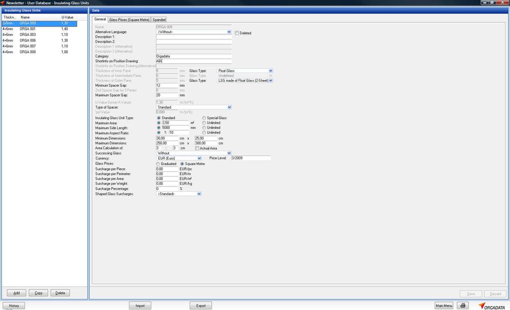 IMPORT SZKŁA W User Database (Bazie danych uŝytkownika) --> Insulating Glass Unit Lists (Listy jednostek izolowanego szkła) moŝliwy jest teraz przeniesienie list szkła.