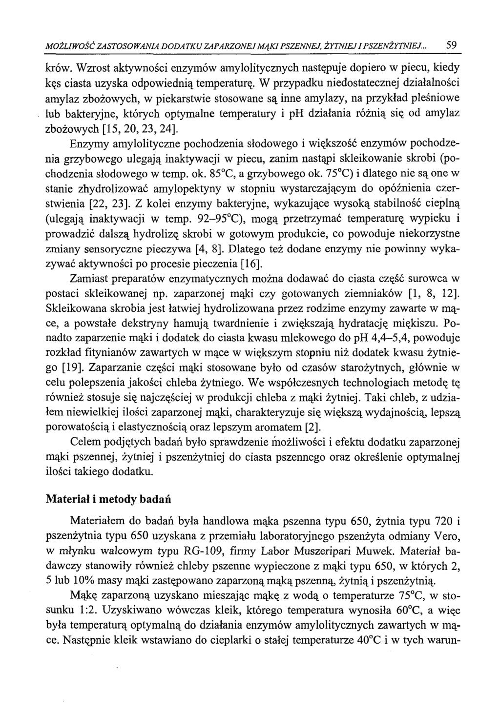 MOŻLIWOŚĆ ZASTOSOWANIA DODATKU ZAPARZONEJ MĄKI PSZENNEJ, ŻYTNIEJ IPSZENŻYTNIEJ... 59 krów.