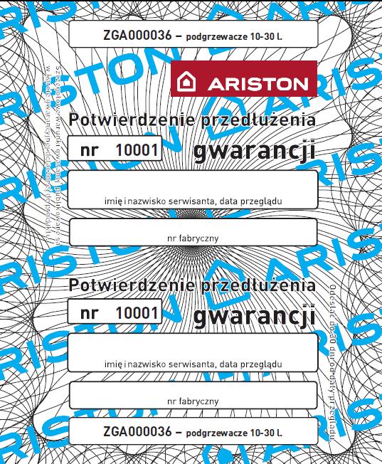 Wzór naklejki Supergwarancji: Dolna część naklejki po wypełnieniu proszę odesłać do Ariston Thermo Polska w terminie 30 dni od daty przeglądu Poniżej podajemy ceny katalogowe poszczególnych typów