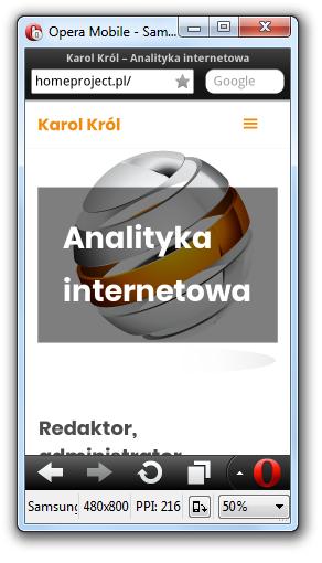 4a. Weryfikacja responsywności Na rynku dostępnych jest wiele rodzajów i modeli urządzeń przenośnych o różnej konfiguracji sprzętowej oraz oprogramowaniu.